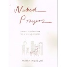 Naked Prayers by Mara Measor